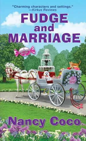Fudge and Marriage (A Candy-coated Mystery) Mass Market Paperback  April 1, 2025