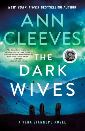 The Dark Wives: A Vera Stanhope Novel (Vera Stanhope, 11) Paperback  August 5, 2025
