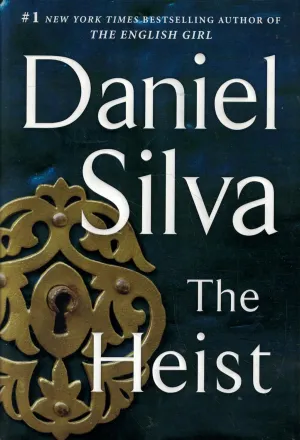 The Heist: A Novel (Gabriel Allon, 14) Hardcover  July 15, 2014